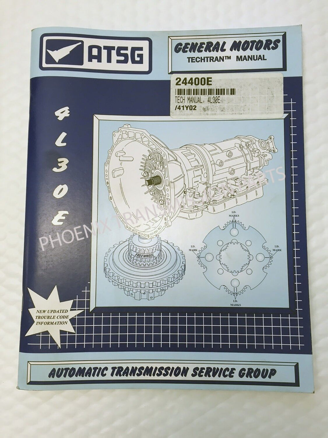 4L30E Transmission ATSG Technical Repair and Service Manual for GM BMW